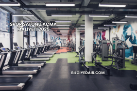 Spor Salonu Açma Maliyeti 2025