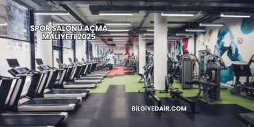 Spor Salonu Açma Maliyeti 2025