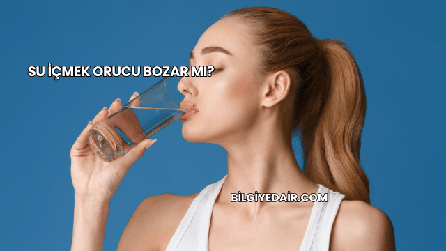 Su İçmek Orucu Bozar mı?