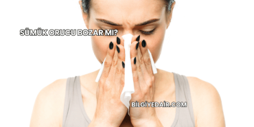 Sümük Orucu Bozar mı?