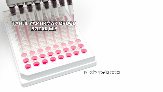 Tahlil Yaptırmak Orucu Bozar mı?