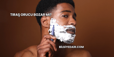 Tıraş Orucu Bozar mı?