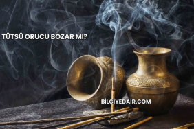 Tütsü Orucu Bozar mı?