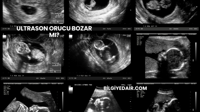 Ultrason Orucu Bozar mı?