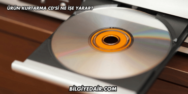 Ürün Kurtarma CD'si Ne İşe Yarar?
