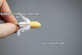 Vajinal Fitil Orucu Bozar mı?