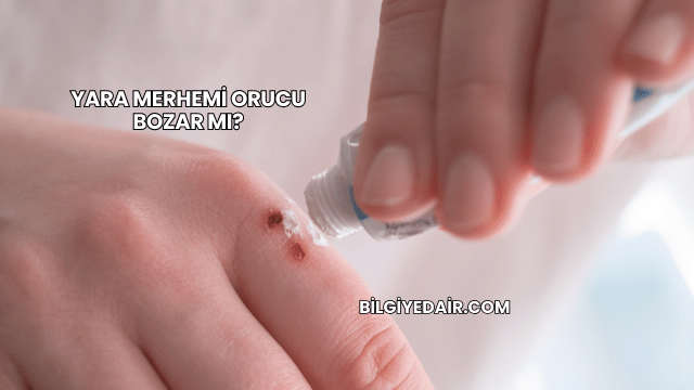 Yara Merhemi Orucu Bozar mı?
