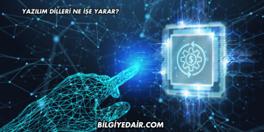 Yazılım Dilleri Ne İşe Yarar?