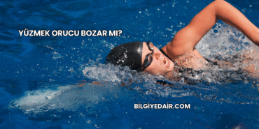 Yüzmek Orucu Bozar mı?