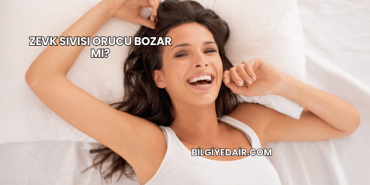 Zevk Sıvısı Orucu Bozar mı?