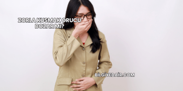 Zorla Kusmak Orucu Bozar mı?