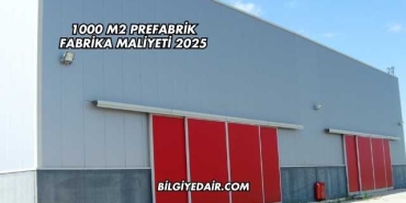 1000 m2 Prefabrik Fabrika Maliyeti 2025