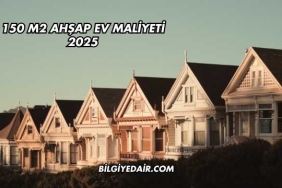 150 m2 Ahşap Ev Maliyeti 2025