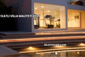 2 Katlı Villa Maliyeti 2025