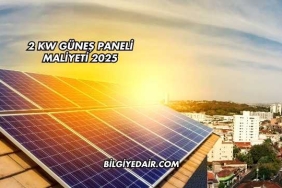 2 kW Güneş Paneli Maliyeti 2025