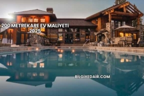 200 Metrekare Ev Maliyeti 2025