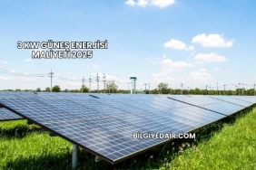 3 Kw Güneş Enerjisi Maliyeti 2025