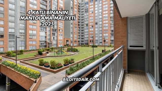 4 Katlı Binanın Mantolama Maliyeti 2025