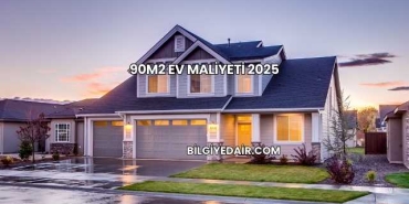 90m2 Ev Maliyeti 2025