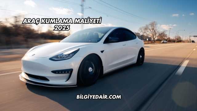 Araç Kumlama Maliyeti 2025