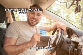 B Sınıfı Ehliyet Maliyeti 2025