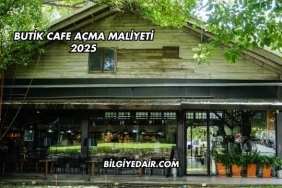 Butik Cafe Açma Maliyeti 2025