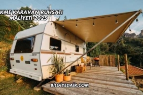 Çekme Karavan Ruhsatı Maliyeti 2025