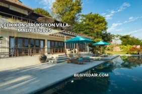 Çelik Konstrüksiyon Villa Maliyeti 2025