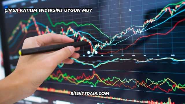 Çimsa Katılım Endeksine Uygun mu?