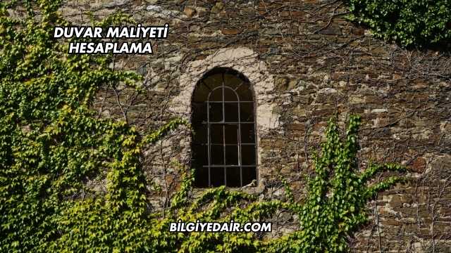 Duvar Maliyeti Hesaplama