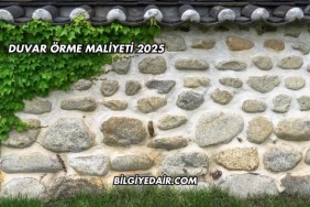 Duvar Örme Maliyeti 2025