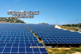 Güneş Takip Sistemi Maliyeti 2025