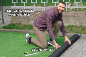 Halı Saha Kurma Maliyeti 2025