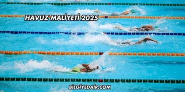 Havuz Maliyeti 2025
