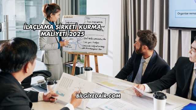 İlaçlama Şirketi Kurma Maliyeti 2025