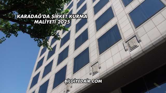 Karadağ'da Şirket Kurma Maliyeti 2025