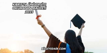 Kıbrıs'ta Üniversite Okumanın Maliyeti 2025