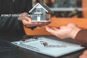 Konut Sigortası Maliyeti 2025