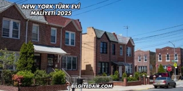 New York Türk Evi Maliyeti 2025