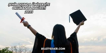 Şehir Dışında Üniversite Okumanın Maliyeti 2025