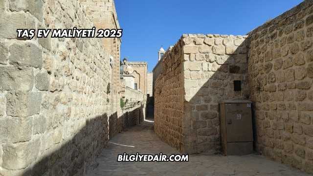 Taş Ev Maliyeti 2025