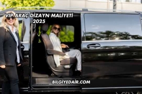 VIP Araç Dizayn Maliyeti 2025
