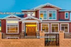 Villa İnşaat Maliyeti 2025