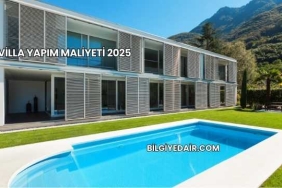 Villa Yapım Maliyeti 2025