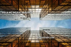 Villa m2 İnşaat Maliyeti 2025
