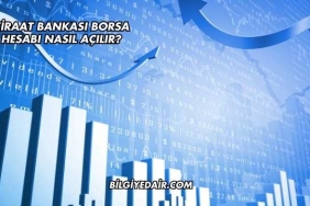 Ziraat Bankası Borsa Hesabı Nasıl Açılır?