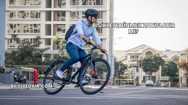 Bisiklete Binmek Zayıflatır mı?
