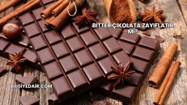 Bitter Çikolata Zayıflatır mı?