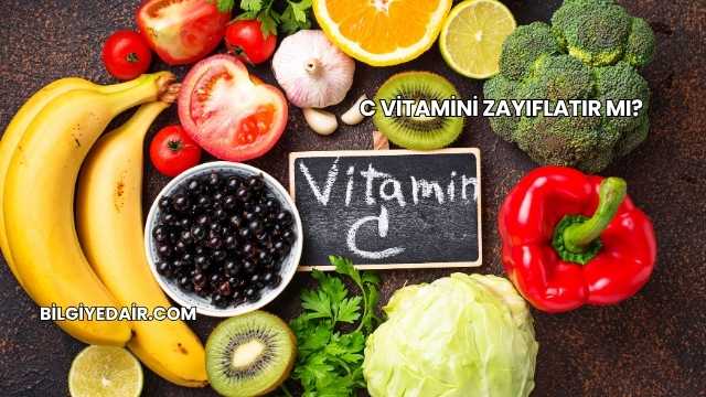 C Vitamini Zayıflatır mı?