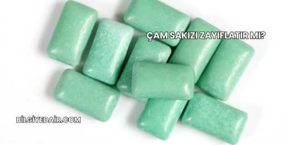 Çam Sakızı Zayıflatır mı?